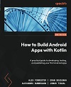 how to build Android Apps with Kotlin